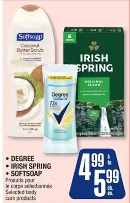 Jean Coutu DEGREE, IRISH SPRING, SOFTSOAP Selected body care products offer
