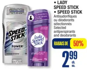 Jean Coutu LADY SPEED STICK, SPEED STICK Selected antiperspirants and deodorants offer