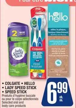 Jean Coutu COLGATE, HELLO, LADY SPEED STICK, SPEED STICK, Selected oral and body care products offer