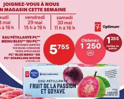 Provigo EAU PÉTILLANTE PCMD MENU BLEUMD OU PCMD, 12X355 ML | PC BLUE MENU OR PC SPARKLING WATER offer
