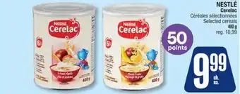 Jean Coutu NESTLÉ Cerelac Selected cereals offer