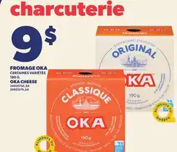 Provigo FROMAGE OKA, 190 G | OKA CHEESE offer