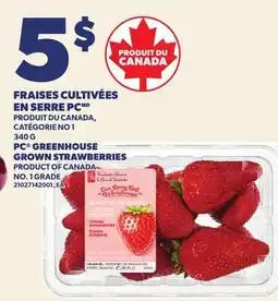 Provigo FRAISES CULTIVÉES EN SERRE PC, 340 G340 G | PC GREENHOUSE GROWN STRAWBERRIES offer