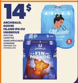 Provigo ARCHIBALD, GOOSE ISLAND IPA OU UNIBROUE offer