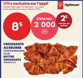 Provigo CROISSANTS AU BEURRE, 12 UN. | BUTTER CROISSANTS offer