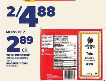 Provigo TOFU ROOSTER , 454 G | ROOSTER TOFU offer
