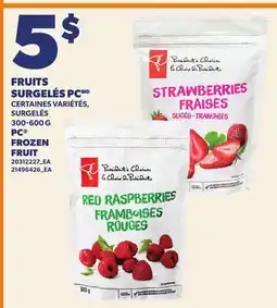 Provigo FRUITS SURGELÉS PC, 300-600 G | PC FROZEN FRUIT offer