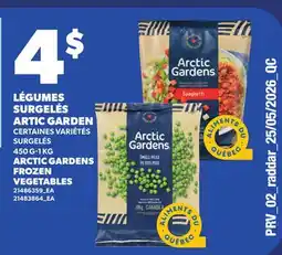 Provigo LÉGUMES SURGELÉS ARTIC GARDEN | ARCTIC GARDENS FROZEN, 450 G-1 KG offer