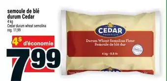 Super C semoule de blé durum Cedar | Cedar durum wheat semolina offer