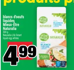 Super C blancs d'oeufs liquides Mieux-Être Naturalia | Naturalia Life Smart liquid egg whites offer