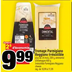 Super C FROMAGE PARMIGIANO REGGIANO IRRÉSISTIBLE | IRRÉSISTIBLE PARMIGIANO REGGIANO CHEESE offer