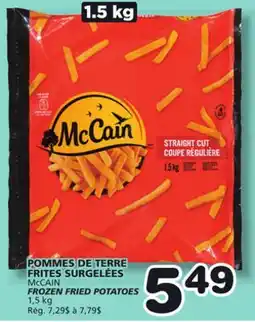 Marches Tradition McCAIN FROZEN FRIED POTATOES offer