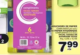 Marches Tradition COMPLIMENTS FACIAL TISSUES OR BATHROOM TISSUE offer