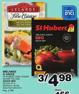 Marches Tradition ST-HUBERT, FINE CUISINE OR THE KEG SAUCE MIX offer
