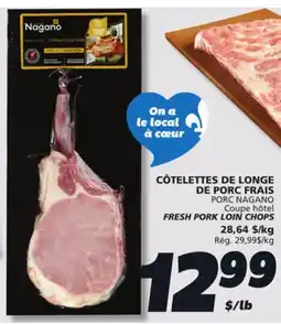 IGA PORC NAGANO FRESH PORK LOIN CHOPS offer