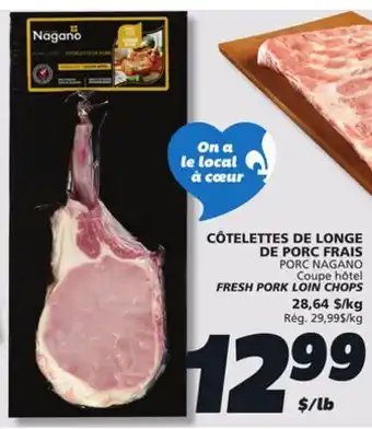 IGA PORC NAGANO FRESH PORK LOIN CHOPS offer