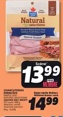 IGA MAPLE LEAF NATURAL SELECTIONS SHAVED DELI MEATS offer