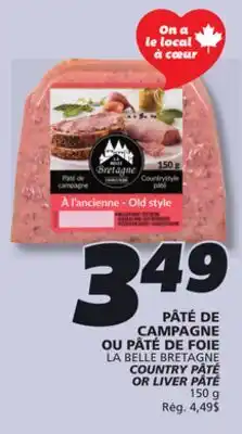 IGA LA BELLE BRETAGNE COUNTRY PÂTÉ OR LIVER PÂTÉ offer