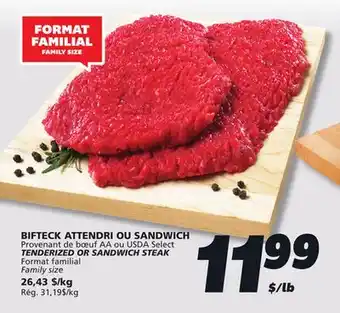 IGA TENDERIZED OR SANDWICH STEAK offer