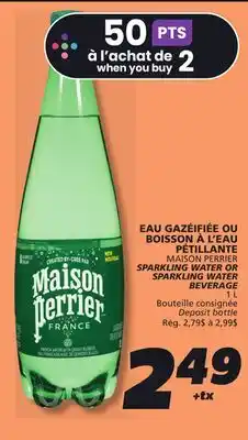 IGA MAISON PERRIER SPARKLING WATER SPARKLING WATER BEVERAGE offer