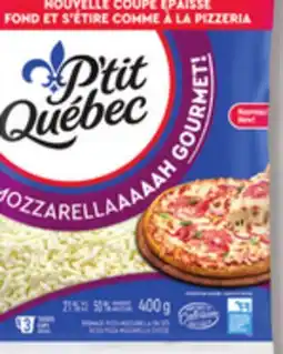 IGA P'TIT QUÉBEC MOZZARELLAAAAAH GOURMET! SHREDDED CHEESE offer