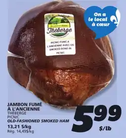 IGA THÉBERGE PICNIC OLD-FASHIONED SMOKED HAM offer