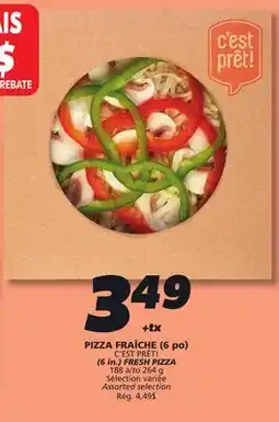 IGA C'EST PRÊT! (6 in.) FRESH PIZZA offer