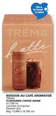 IGA TREMA FLAVOURED COFFEE DRINK offer