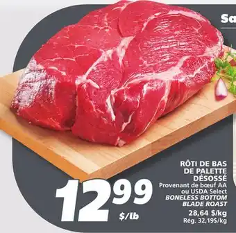 IGA BONELESS BOTTOM BLADE ROAST offer