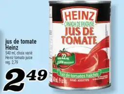 Marché Richelieu Heinz jus de tomate | Heinz tomato juice offer