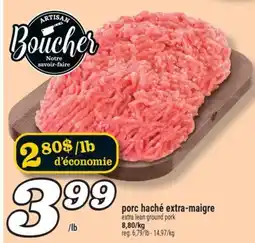 Marché Richelieu porc haché extra-maigre | extra lean ground pork offer