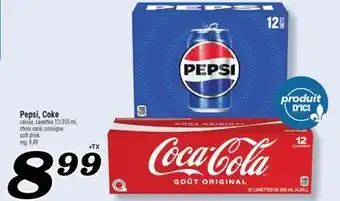 Marché Richelieu Pepsi, Coke offer