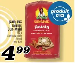 Marché Richelieu Pain Aux Raisins Sun-Maid | Sun‑Maid raisin bread offer