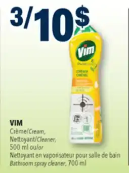Familiprix VIM, Cleaner, 500 ml or Bathroom spray cleaner, 700 ml offer