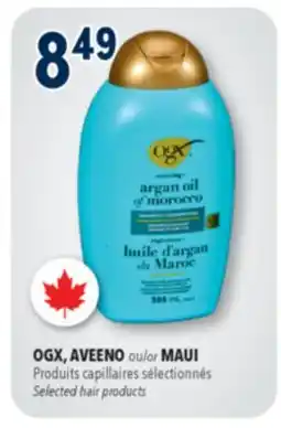 Familiprix OGX, AVEENO or MAUI Selected hair products offer