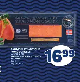Marché Bonichoix VASCO & CO FROZEN SMOKED ATLANTIC SALMON offer