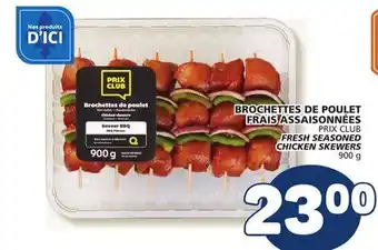 Marché Bonichoix PRIX CLUB FRESH SEASONED CHICKEN SKEWERS offer