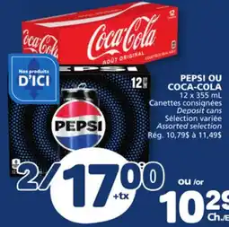 Marché Bonichoix PEPSI OR COCA-COLA offer