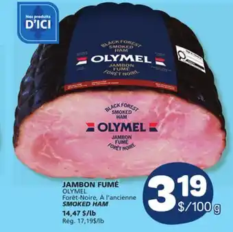 Marché Bonichoix OLYMEL SMOKED HAM offer