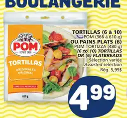 Marché Bonichoix POM TORTIZZA (480 g) (6 to 10) TORTILLAS OR (6) FLATBREADS offer