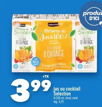 Marche Ami jus ou cocktail Selection offer