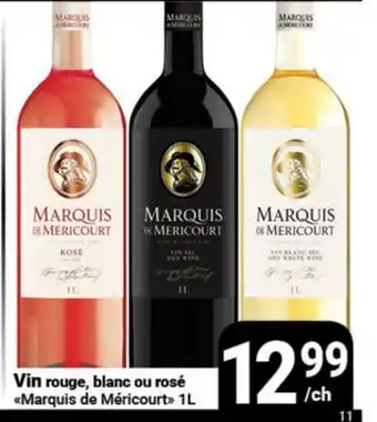 Pasquier Vin rouge, blanc ou rosé Marquis de Méricourt offer