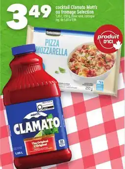 Marche Ami cocktail Clamato Mott's ou fromage Selection offer