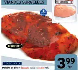 Pasquier DELECTABLE Poitrine de poulet désossée, nature ou marinée offer