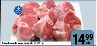 Pasquier Osso buco de veau de grain offer