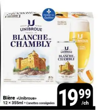 Pasquier Bière Unibroue offer