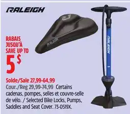Canadian Tire Raleigh Selected Bike Locks, Pumps, Saddles and Seat Cover offer