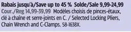 Canadian Tire Selected Locking Pliers, Chain Wrench and C-Clamps offer