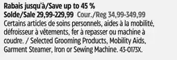 Canadian Tire Selected Grooming Products, Mobility Aids, Garment Steamer, Iron or Sewing Machine offer