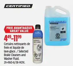 Canadian Tire CERTIFIED Selected Brake Cleaners and Washer Fluid offer